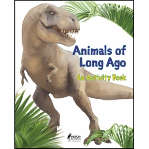 Animals of Long Ago - An Activity Book