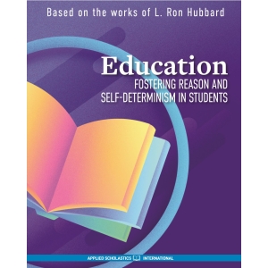 Education - Fostering Reason & Self-determinism
